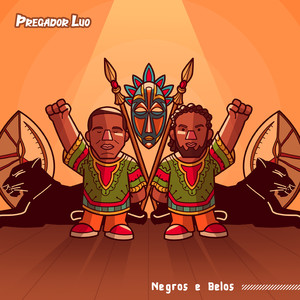 Negros E Belos (Explicit)