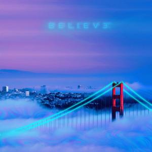 BELIEVE