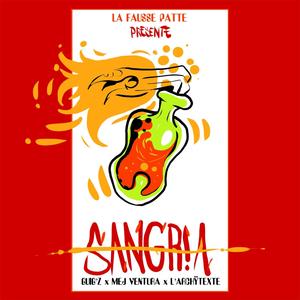 SANGRIA (feat. guig'z, Mej Ventura & L'Archÿtexte) (Mad Remix Version|Explicit)