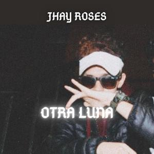 Otra Luna (Explicit)