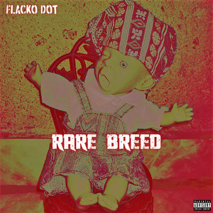 Rare Breed (Explicit)