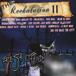 The Reekalation II