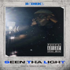 Seen tha Light (Explicit)