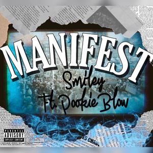 Manifest (feat. Pookie Blow) [Explicit]