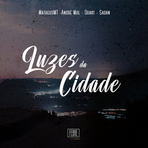 Luzes da Cidade (Explicit)