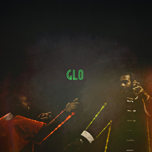 Glo (Explicit)