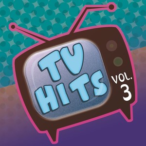 Tv Hits Volume 3