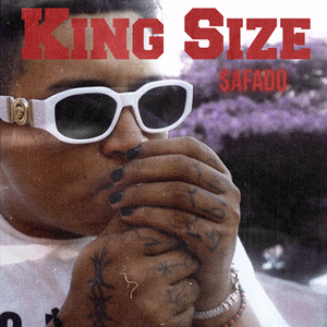 King Size (Explicit)