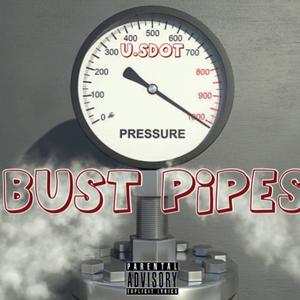 Pressure Bust Pipes (Explicit)