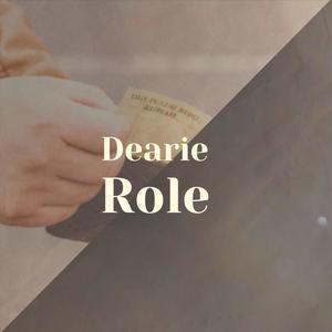 Dearie Role