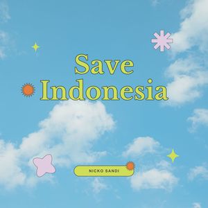 Save Indonesia (Explicit)