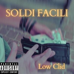 Soldi Facili (Explicit)