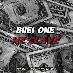 ME CLAVÉ (feat. K2 INSTRUMENTAL|Explicit)
