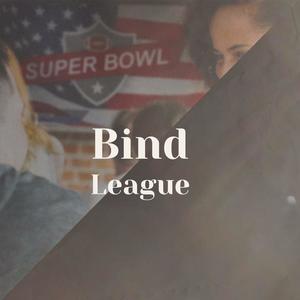 Bind League