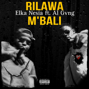 Rilawa M’bali (Explicit)