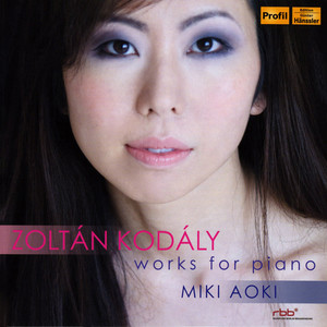 KODALY, Z.: Piano Music (Aoki)