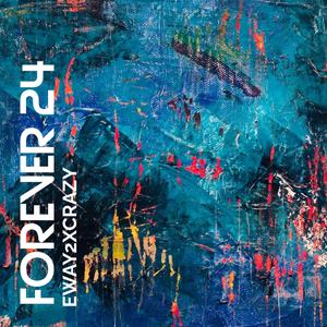 Forever24 (Explicit)