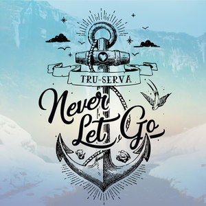 Never Let Go (Radio Edit)