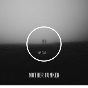 Mother Funker (Marco Tisano Remix)