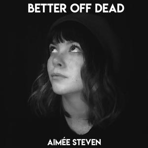 Better Off Dead