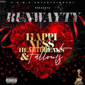 HAPPINESS HEARTBREAKS & FALLOUTS (Explicit)