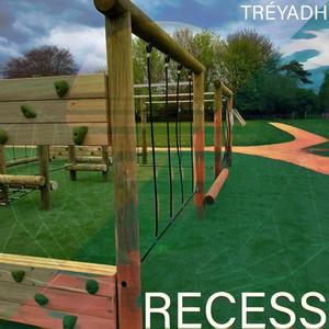 Recess (Explicit)