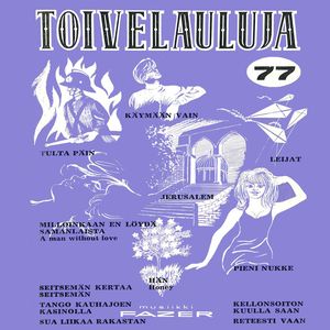 Toivelauluja 77 - 1968