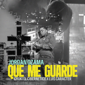 Que Me Guarde (Explicit)