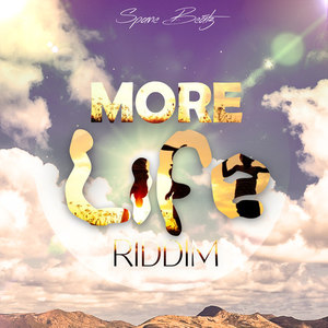 More Life Riddim