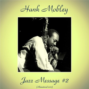 Jazz Message #2 (Remastered 2017)