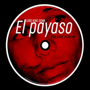 El Payaso (Deluxe Album)