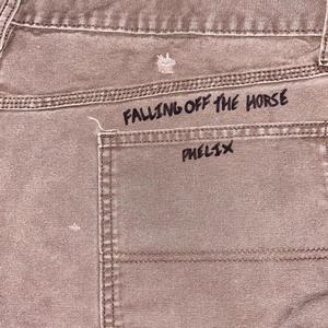 Falling Off The Horse (Explicit)