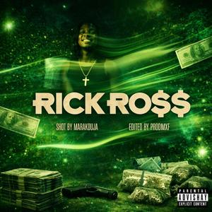 Rick Ross (Explicit)