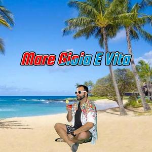 Mare gioia e vita