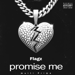 PROMISE ME (Explicit)