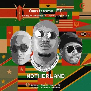 Motherland (feat. Jerry Ogallo & Kayvo Kforce)