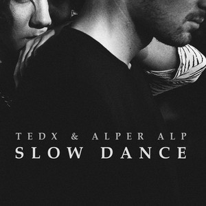 Slow Dance (feat. Alper Alp)