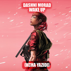 Wake-up (Kcha Yazidi)