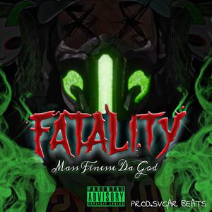 Fatality (Explicit)