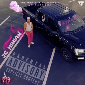LA PATRONA (Explicit)
