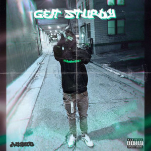 Get Sturdy (Explicit)