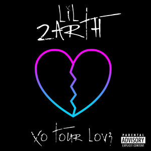 Xo Tour Lov3 (Explicit)