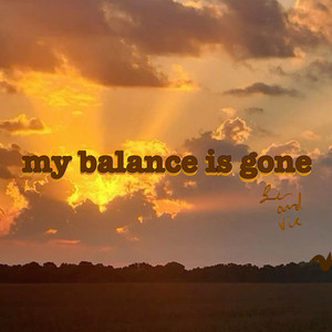 My Balance Is Gone (Explicit)