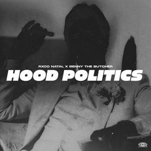 HOOD POLITICS (Explicit)