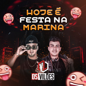 Hoje É Festa na Marina