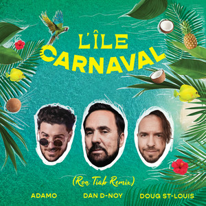 L'Île Carnaval (Ron Tiab Remix)