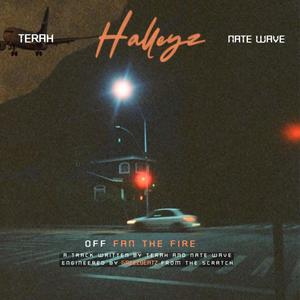 Halleyz(feat. Nate wave) (Explicit)