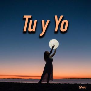 Tu y Yo