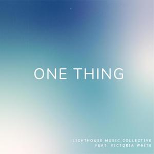 One Thing (feat. Victoria White)