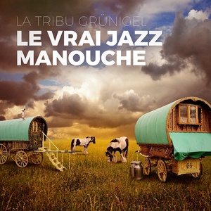 Le vrai jazz manouche